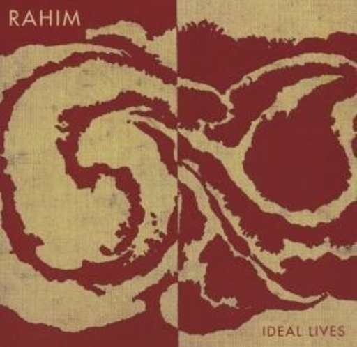 Rahim – Ideal Lives