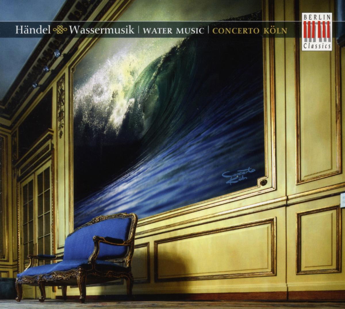 Concerto Köln – Wassermusik - Water Music