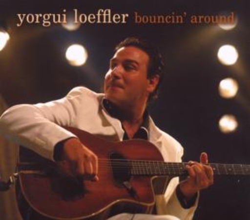 Yorgui Loeffler – Bouncin' Around