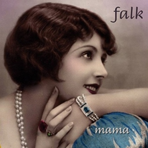 Falk – Mama