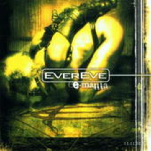 Evereve – E-Mania