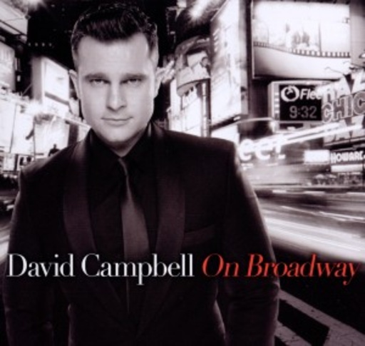 David Campbell – On Broadway