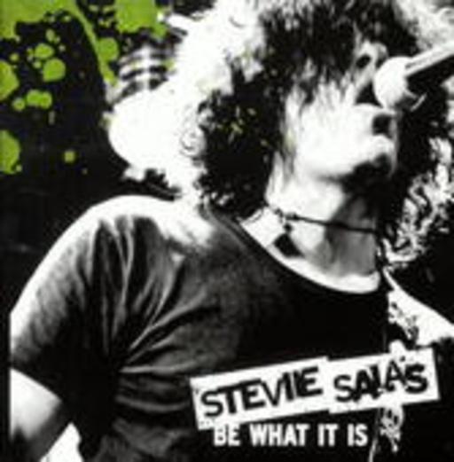 Stevie Salas – Be What It Is