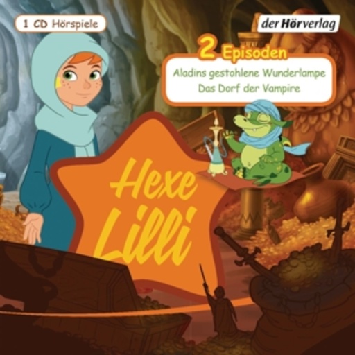 Diverse – Hexe Lilli - Aladins gestohlene Wunderlampe/Das Dorf der Vampire