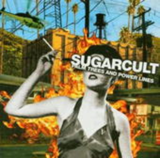 Sugarcult – Palm Trees And Power Lines