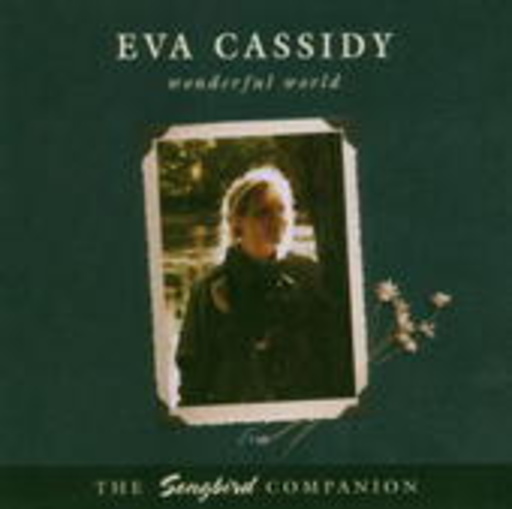 Eva Cassidy – Wonderful World