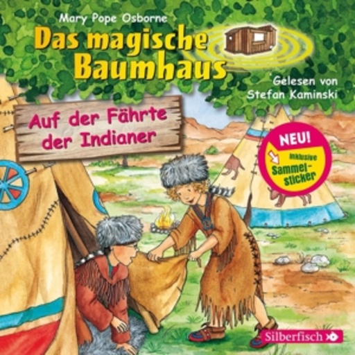 Diverse – Das magische Baumhaus - Auf der Fährte der Indianer