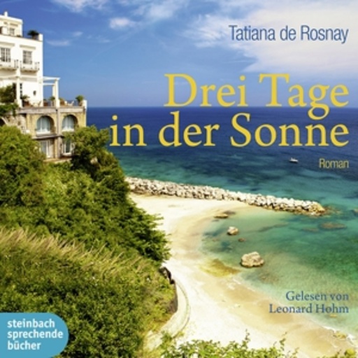 Leonard Hohm – Drei Tage in der Sonne