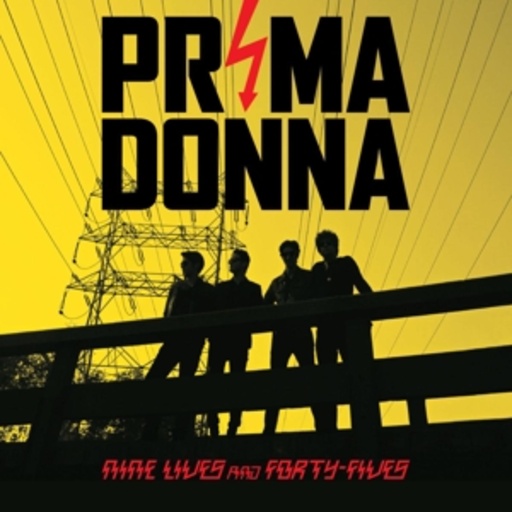 Prima Donna – Nine Lives And Forty Fives