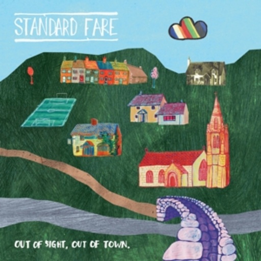 Standard Fare – Out Of Sight, Out Of Town