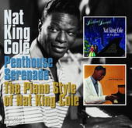 Nat King Cole – Penthouse Serenade/Piano Style