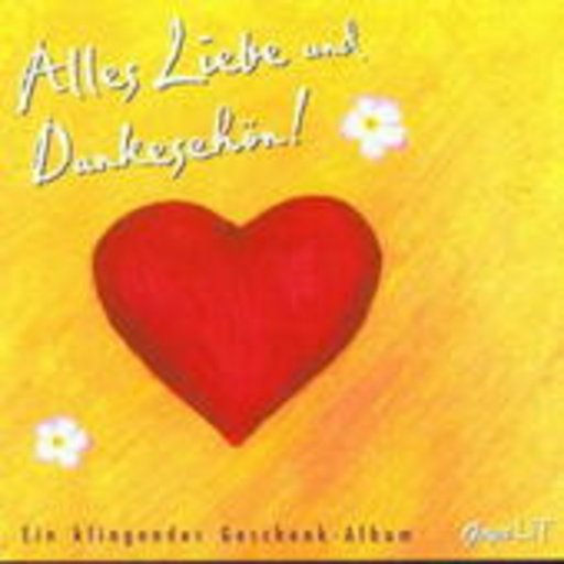 Alles Liebe und Dankeschön!