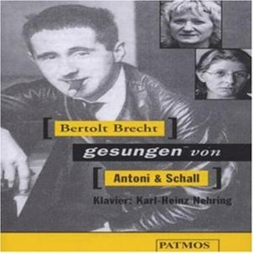 Antoni & Schall – Bertold Brecht