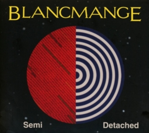 Blancmange – Semi Detached