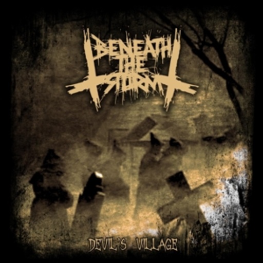 Beneath The Storm – Devil's Village