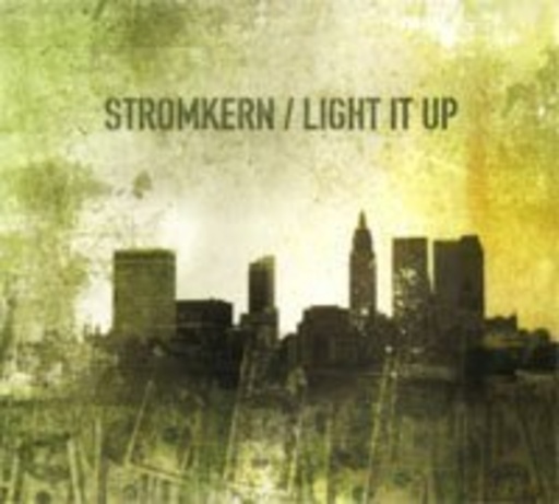Stromkern – Light It Up