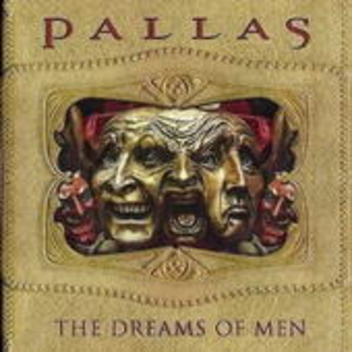 Pallas – The Dreams Of Men