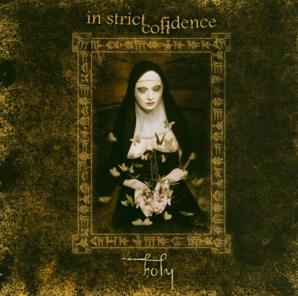 In Strict Confidence – Holy