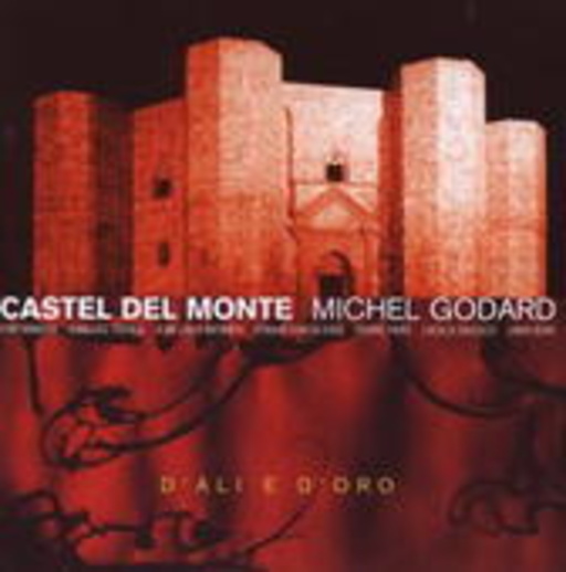 Michel Godard – Castel Del Monte