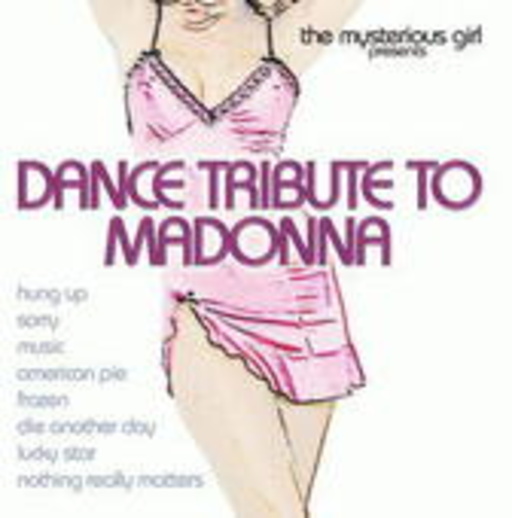 The Mysterious Girl – Dance Tribute To Madonna