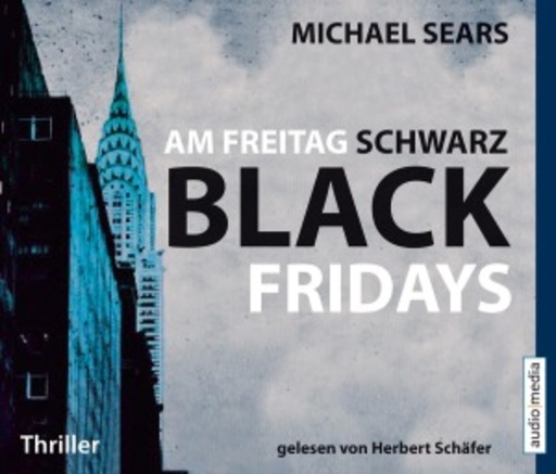 Herbert Schäfer – Am Freitag Schwarz - Black Fridays
