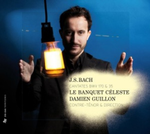 Le Banquet Céleste/Damien Guillon – Kantaten BWV 170 & 35