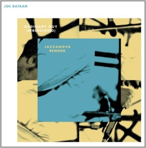 Joe Bataan – Ordinary Guy (10inch Jazzanova Rework)