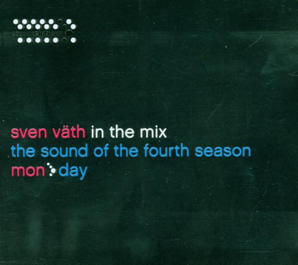 Sven Väth – In The Mix - The Sound Of The Fourth Season