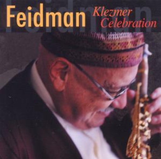 Giora Feidman – Klezmer Celebration