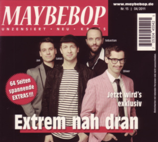 Maybebop – Extrem nah dran