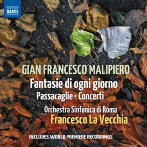 Francesco La Vecchia/Orchestra Sinfonica Di Roma – Fantasie Di Ogni Giorno/Passacaglie/Concerti