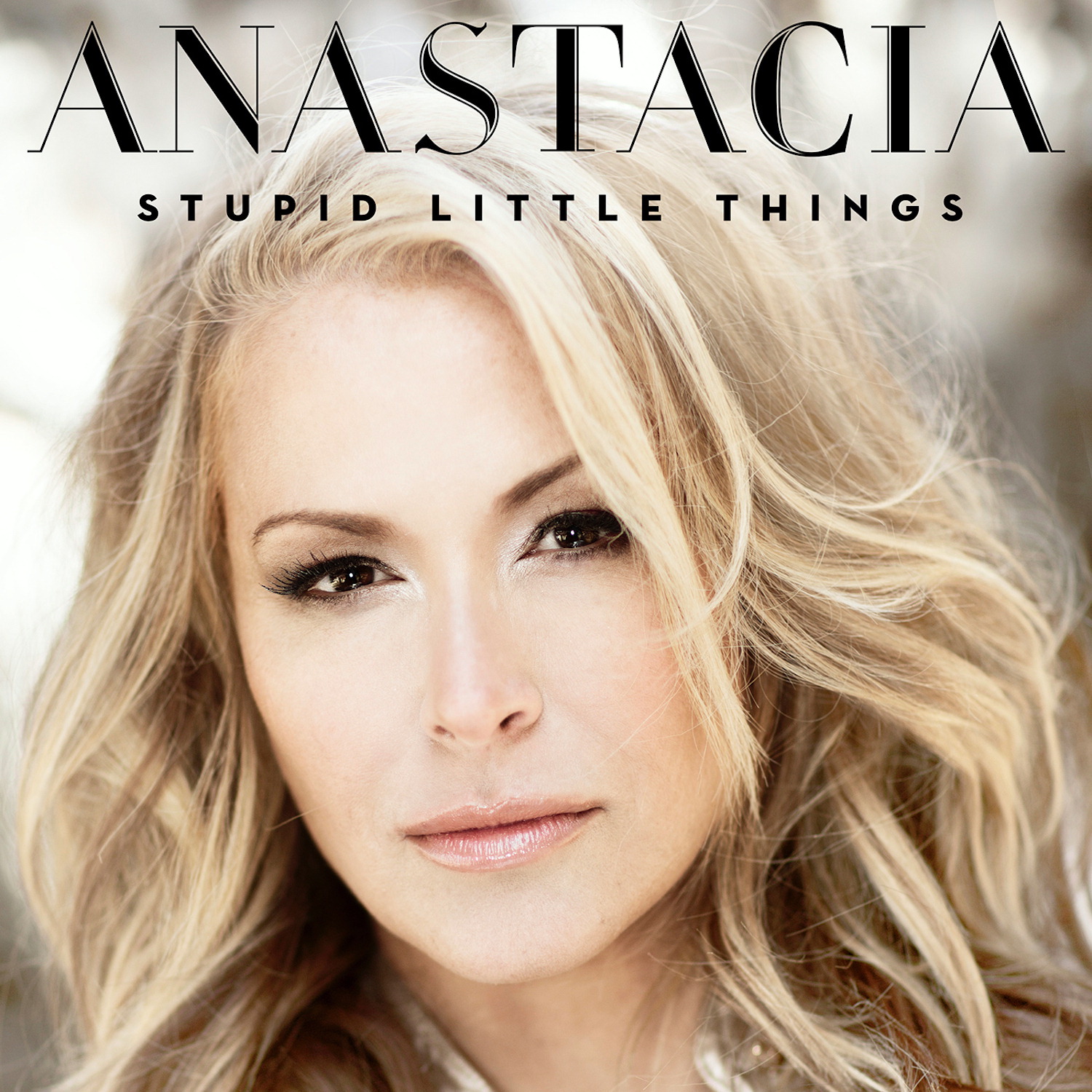 Anastacia – Stupid Little Things