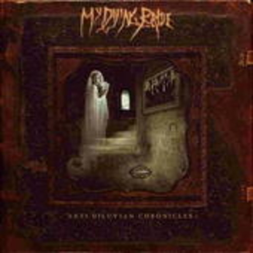 My Dying Bride – Anti-Diluvian Chronicles