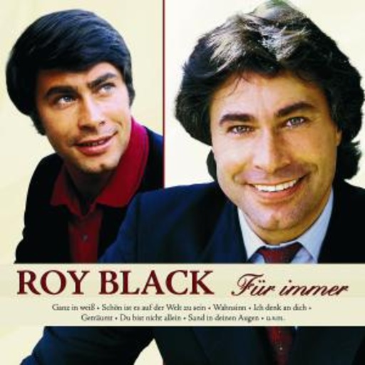 Roy Black – Für immer