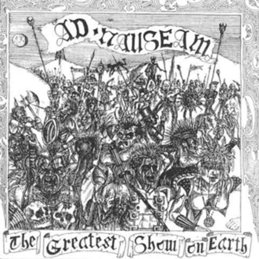 Ad Nauseam – The Greatest Show On Earth