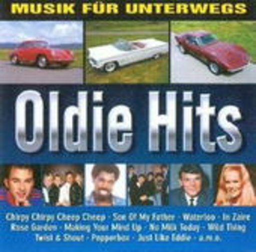 Diverse – Musik für unterwegs - Oldie Hits