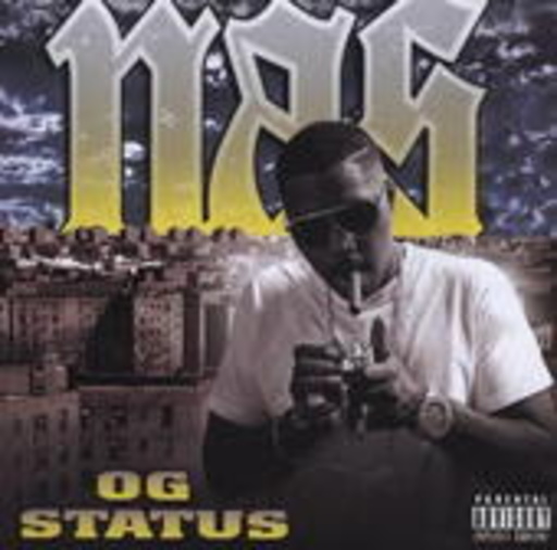 Nas – OG Status