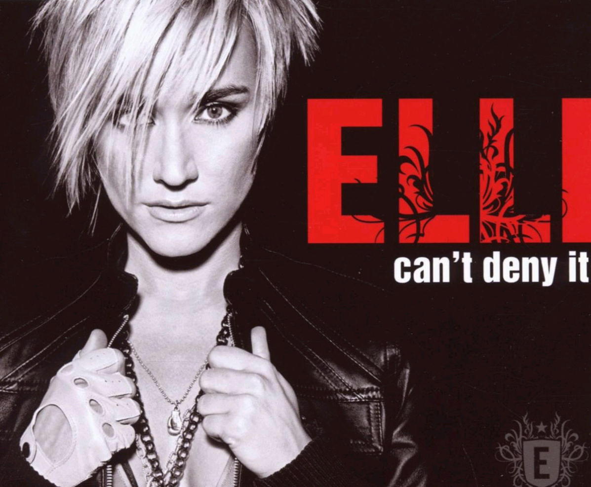 Elli – Can't Deny It