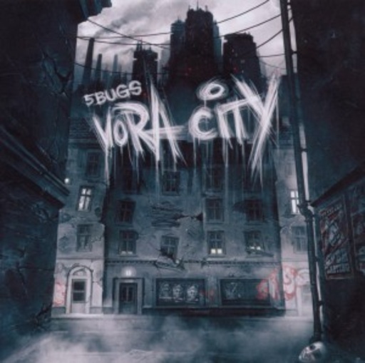 5Bugs – Vora City