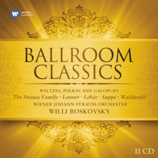 Willi Boskovsky – Johann Strauss & Co.: Die schönsten Wiener Walzer, Polkas, Galopps