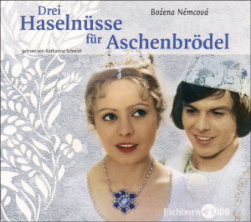 Katharina Schmidt – Drei Haselnüsse für Aschenbrödel