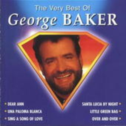 George Baker – The Very Best Of