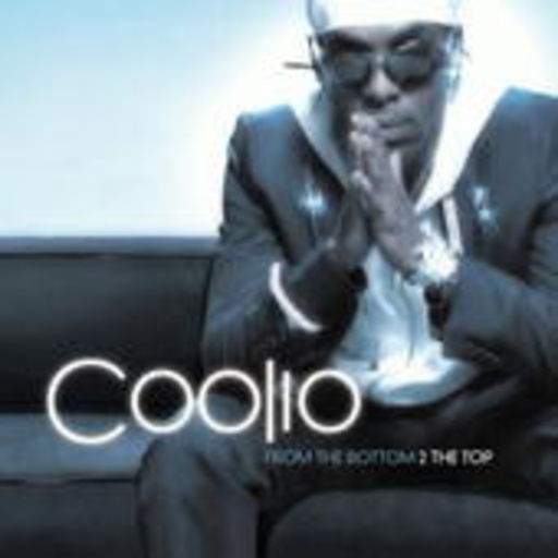 Coolio – From The Bottom 2 The Top