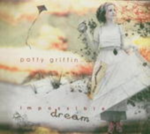 Patty Griffin – Impossible Dream