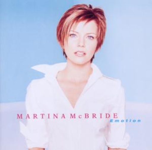 Martina McBride – Emotion