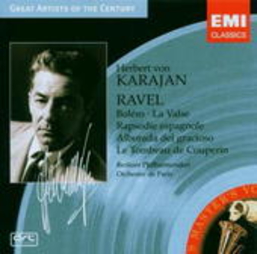 Herbert von Karajan – Bolero (Great Artists Of The Century)