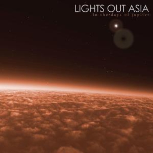 Lights Out Asia – In The Days Of Jupiter