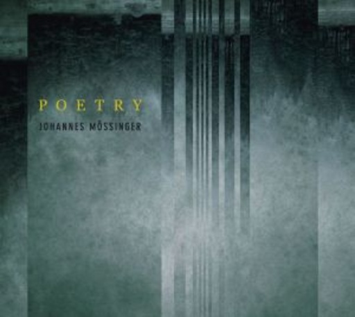 Johannes Mössinger – Poetry
