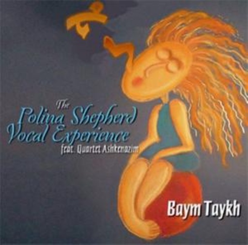 Polina Shepherd Vocal Experience – Baym Taykh