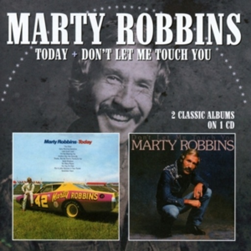 Marty Robbins – Today/Don't Let Me Touch You